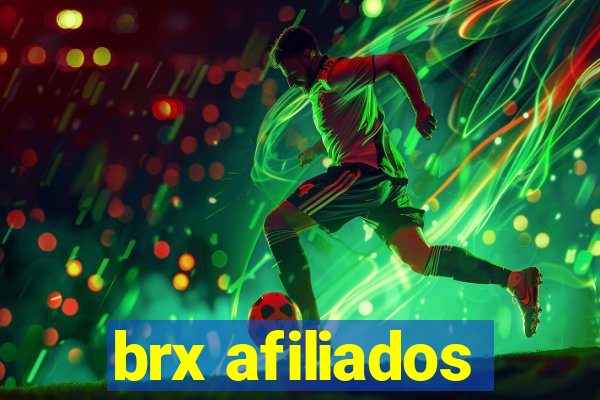 brx afiliados